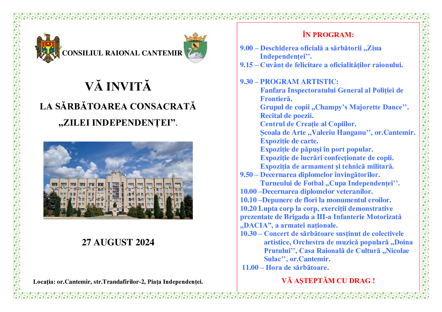 INVITAȚIE LA SĂRBĂTOAREA CONSACRATĂ ,,ZILEI INDEPENDENȚEI”.